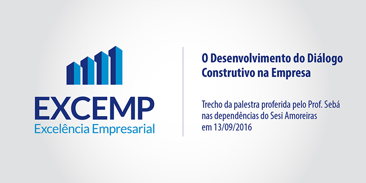 O Desenvolvimento do Diálogo Construtivo na Empresa